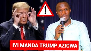 MWITONDE⚠️ Iyi Manda TRUMP Azicwa😳 DORE IMIGAMBI ILLUMINATI BARI GUCURA |Abakristo Musenge - KAMANZI