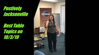 Jacksonville Toastmasters: Postively Jax Table Topics Winner