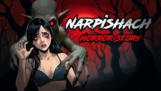 नरपिशाचों का हमला | Horror Story in Hindi Narpishach