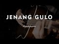 JENANG GULO// KARAOKE GITAR AKUSTIK TANPA VOKAL