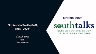 Spring 2021 SouthTalk: “Protests in Pro Football, 1965–2020” with Dr. Chuck Ross