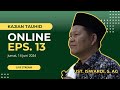 KAJIAN TAUHID ONLINE EPISODE 13 | UST. ISWARDI, S. AG