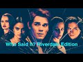 Who Said It? Riverdale Edition