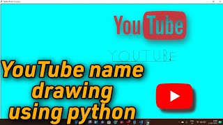 🔴Python turtle -- YouTube name drawing by using Python | How to Draw a Name using Python Turtle 🔴