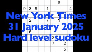 Sudoku solution – New York Times 31 January 2025 Hard level