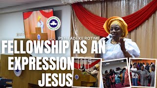 Fellowship As An Expression of Jesus II Pst. Fadeke Rotimi II Multicultural Service II 22/12/24