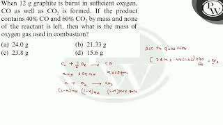 When \\( 12 \\mathrm{~g} \\) graphite is burnt in sufficient oxygen, \\...