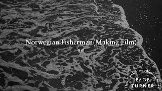 [M/V]용리(Yong Lee) - Norwegian Fisherman(Making Film)