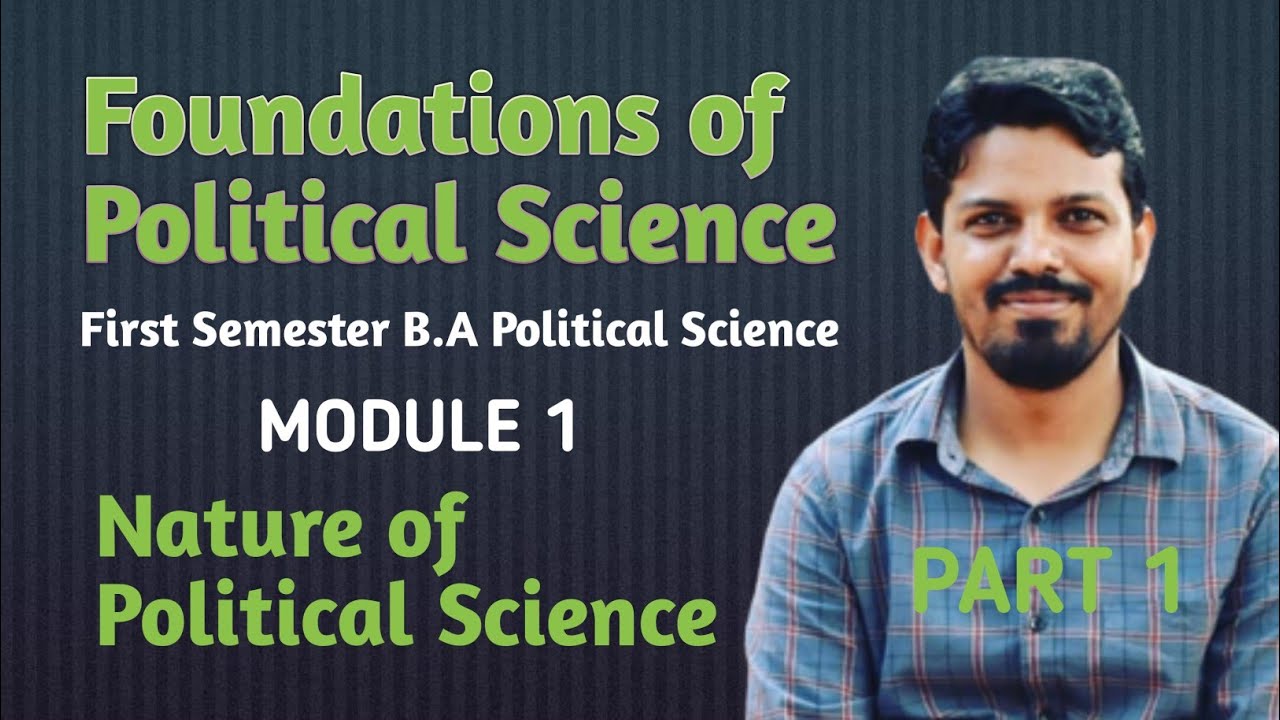 Foundations Of Political Science|1st Sem B.A Political Science|Module 1 ...