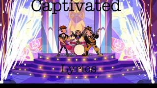 Captivated Lyrics ✨