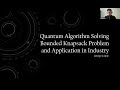 Quantum Algorithm & Circuit Design for Bounded Knapsack Optimization Problem by Wenjun Hou