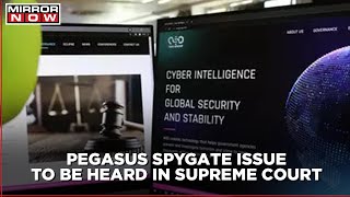 SC TO hear Plea regarding Pegasus Spygate issue | Session next week