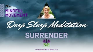 Find Inner Peace through Acceptance and Surrender While You Sleep | Mindful Movement