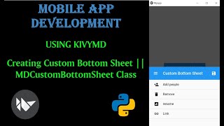 Creating Custom Bottom Sheet using KivyMD || MDCustomBottomSheet class || Mobile App Development