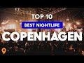 Top 10 Best Nightlife In Copenhagen (Denmark) 🇩🇰