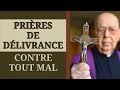 ✝️ PRIÈRES de DÉLIVRANCE 💥 contre TOUT MAL ✝️