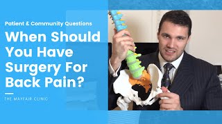 When Should You Have Surgery For Back Pain