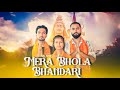 Mera Bhola Bhandari - Kamal King | Raja Rajput | Shivani Queen | Official Music Video