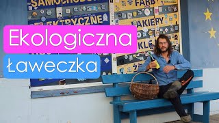 Ekologiczna ławeczka - zajawka serii, Wilkowyje, Jeruzal