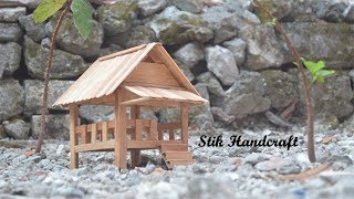 GUBUK | Kerajinan Dari Stik Es Krim | STIK HANDCRAFT