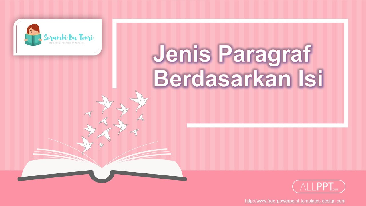 Jenis Paragraf Berdasarkan Isi | Serambi Bu Tenri | Deskripsi ...