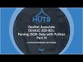 HUT 8 Techtorial - DevNet Associate DEVASC 200-901: Parsing JSON Data with Python 3 - Part IV
