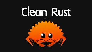 Iterators: Clean Rust