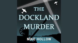 Chapter 14.5 - The Dockland Murder