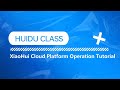 HUIDU Controller XiaoHui Cloud Operation Tutorial