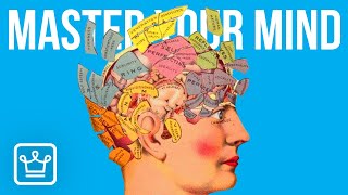 15 Ways To Master Your Mind