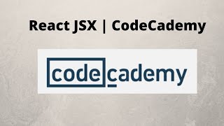 React JSX | CodeCademy
