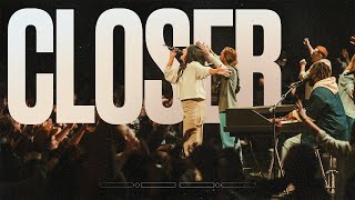 Closer (feat. Annie Casler) | James River Worship