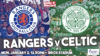 Rangers v Celtic live stream, TV and kick off details for the Glasgow derby clash