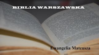 BIBLIA WARSZAWSKA NT 01 Ewangelia Mateusza