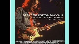 RORY GALLAGHER..AT THE BOTTOM LINE NEW YORK 11.11.1978..THE LATE SHOW.RIP TED MC KENNA