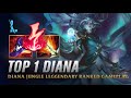 Wild Rift DIANA - TOP 1 Winterblessed Diana S15 Ranked Gameplay + Build