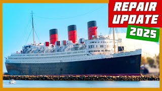 Queen Mary REPAIR Update \u0026 Year In Review | JAN 2025