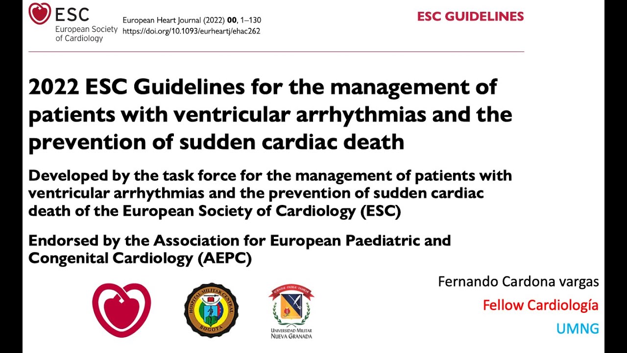 Revisión: 2022 ESC Guidelines For The Management Ventricular ...