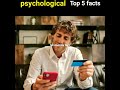 psychological facts