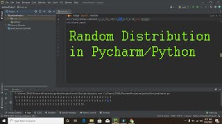 Random distribution in pycharm | random distribution in python