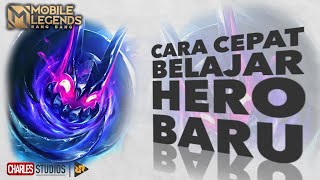 CARA CEPAT BELAJAR HERO BARU Mobile Legends Indonesia