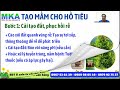 tạo mầm cho hồ tiêu nguyên lý chung bộ sản phẩm mka áp dụng vào quy trình tạo mầm cho hồ tiêu