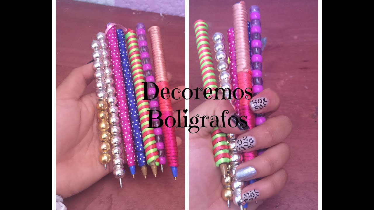 Diy Decora Tus Boligrafos Plumas Brenda Pe Youtube