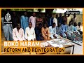 🇳🇬 Nigeria: Can Boko Haram fighters rejoin society? | The Stream