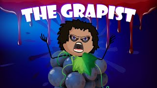 🍇 THE GRAPIST (Animated)