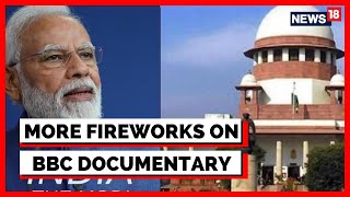 BBC Documentary On Modi: SC To Consider Challenges To Ban | PM Modi | English News | West Bengal
