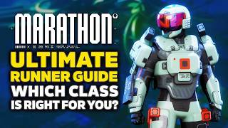 Marathon Which Class Is Right For You? Ultimate Runner Shell Class Guide