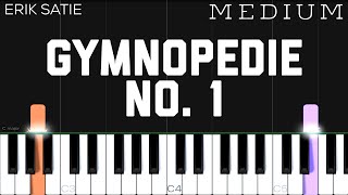 Erik Satie - Gymnopédie No. 1 | MEDIUM Piano Tutorial