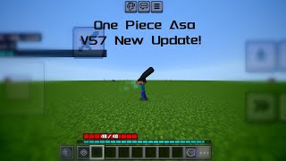 One Piece Asa V57 New Update! | Minecraft Bedrock Edition