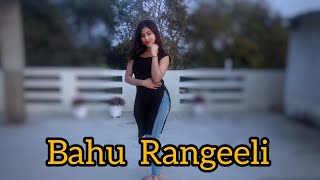 Bahu Rangeeli Dance | New Haryanvi Song || Ruchika Jangid | Kay D | Shivani Jha ||